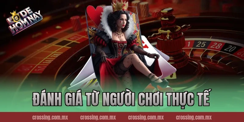 Đánh giá từ người chơi thực tế