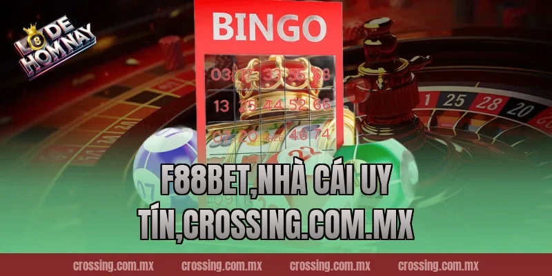 F88bet,Nhà Cái Uy Tín,lodehomnay.info