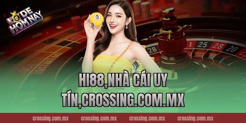 Hi88 – Khám phá thế giới cá cược đầy bất ngờ 2025